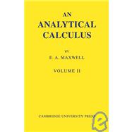 An Analytical Calculus: For School and University