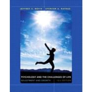 Psychology and the Challenges of Life : Adjustment and Growth 9781118370360