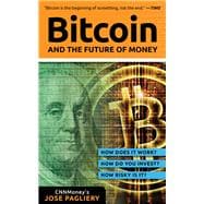 Bitcoin: And the Future of Money 9781629370361