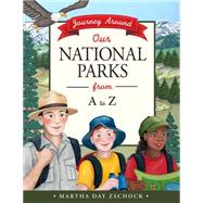 Journey Around Our National Parks 9781938700361