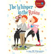 The Whisper in the Ruins 9781632530363