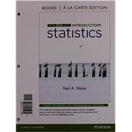 Introductory Statistics, Books a la Carte Plus NEW MyStatLab with Pearson eText -- Access Card Package 9780134270364