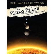 The Pluto Files: The Rise and Fall of America's Favorite Planet 9780393350364