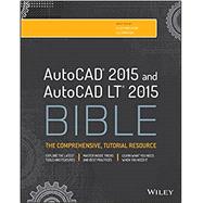 AutoCAD and AutoCAD LT Bible 2015 9781118880364