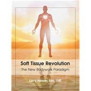 Soft Tissue Revolution 9781982230364