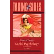 Taking Sides: Clashing Views in Social Psychology 9780078050367