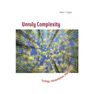 Unruly Complexity