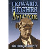 Howard Hughes 9781682470367
