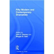 Fifty Modern and Contemporary Dramatists 9780415630368