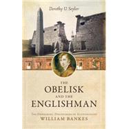 The Obelisk and the Englishman 9781633880368