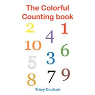 The Colorful Counting Book 9781796090369