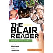 The Blair Reader Exploring Issues and Ideas 9780134110370