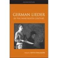 German Lieder in the Nineteenth Century 9780415990370