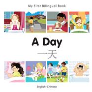 A Day: English-Chinese 9781785080371