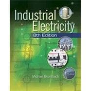 Industrial Electricity, 8th Edition 9781133480372