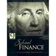 School Finance: A California Perspective 9781465200372