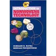 Introduction to Nonwovens Technology 9781605950372