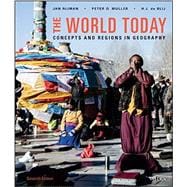 The World Today: Concepts and Regions in Geography, Seventh Edition 9781118790373