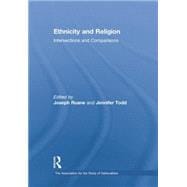 Ethnicity and Religion: Intersections and Comparisons 9781138880375