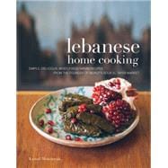 Lebanese Home Cooking 9781631590375