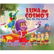 Luna and Cosmo's Day on the Earth 9781682220375