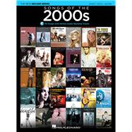 Songs of the 2000s: Piano / Vocal / Guitar 9781495000379