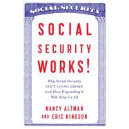 Social Security Works! 9781620970379