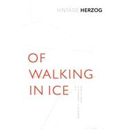 Of Walking in Ice 9781784870379
