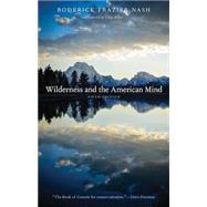 Wilderness and the American Mind 9780300190380