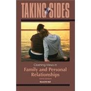 Taking Sides: Clashing Views in Family and Personal Relationships 9780078050381
