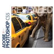 Adobe Photoshop CS5 Revealed 9781111130381