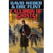 Cauldron of Ghosts 9781476780382