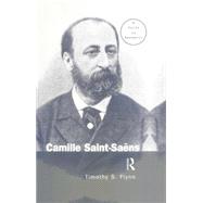 Camille Saint-Saens: A Guide to Research 9781138870383