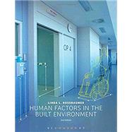 Human Factors in the Built Environment 9781501320385