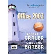 Exploring Microsoft Office 2003 Enhanced Edition- Adhesive 9780132370387