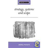 Strategy, Systems and Scope 9780761940388