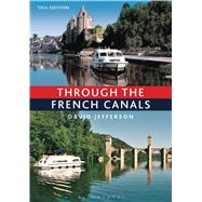 Through the French Canals 9781472900388