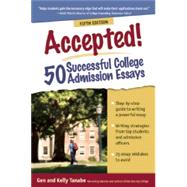 Accepted! 50 Successful College Admission Essays 9781617600388