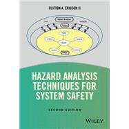 Hazard Analysis Techniques for System Safety 9781118940389