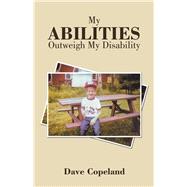 My Abilities Outweigh My Disability 9781982220389