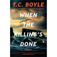 When the Killing's Done : A Novel 9780143120391