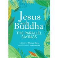 Jesus and Buddha 9781646040391