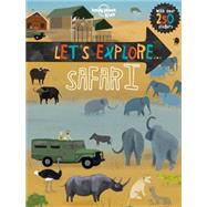 Let's Explore... Safari 9781760340391