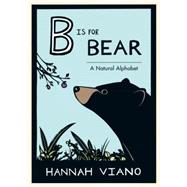B Is for Bear 9781632170392