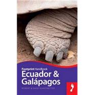 Footprint Handbooks Ecuador & Galápagos 9781910120392