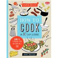How to Cook in 10 Easy Lessons 9781633220393