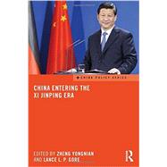 China Entering the Xi Jinping Era 9780415740395