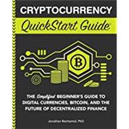 Cryptocurrency QuickStart Guide