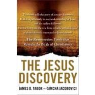 Jesus Discovery : The New Archaeological Find That Reveals the Birth of Christianity 9781451650402