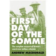 First Day of the Somme 9781775540403